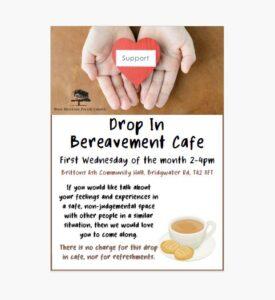 Drop In monthly Bereavement Cafe Drop In monthly Bereavement Cafe
