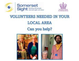 Somerset Sight Volunteers Needed poster
